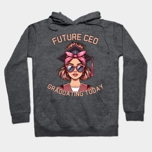 Graduation future CEO Hoodie